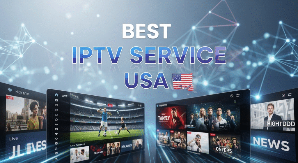 best iptv service usa